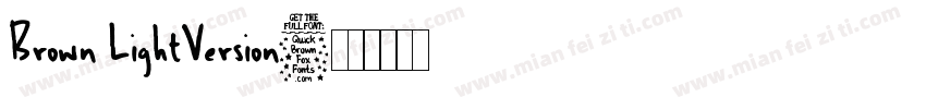 Brown LightVersion字体转换